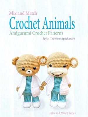 cover image of Mix and Match Crochet Animals